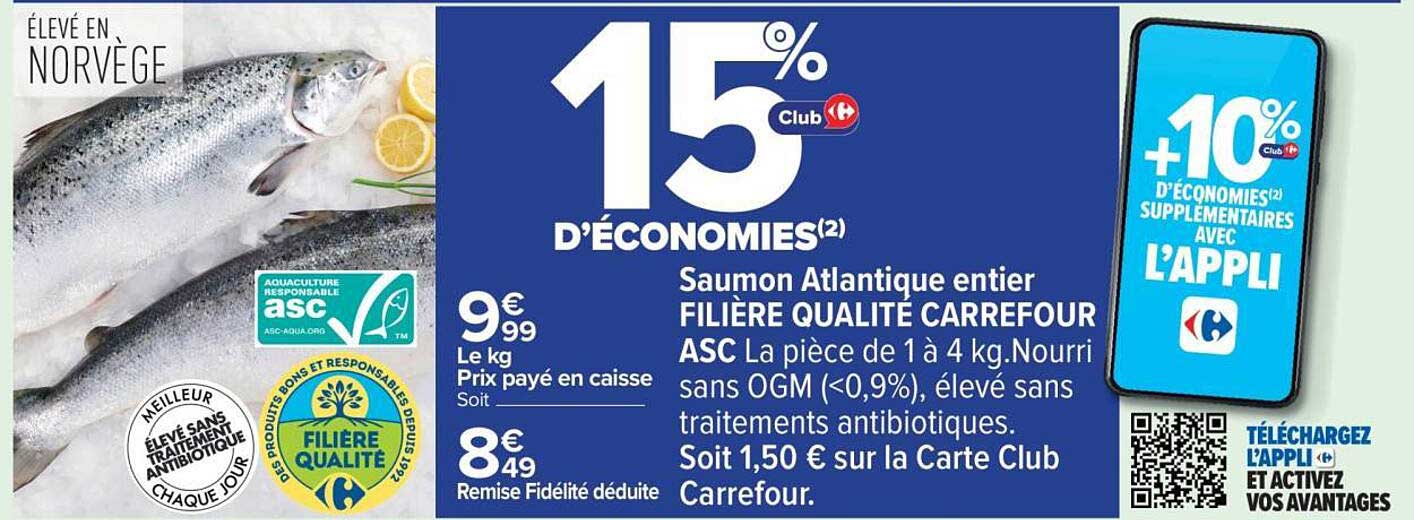 Saumon Atlantique entier FILIÈRE QUALITÉ CARREFOUR
