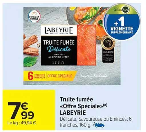 Truite fumée « Offre Spéciale » LABEYRIE