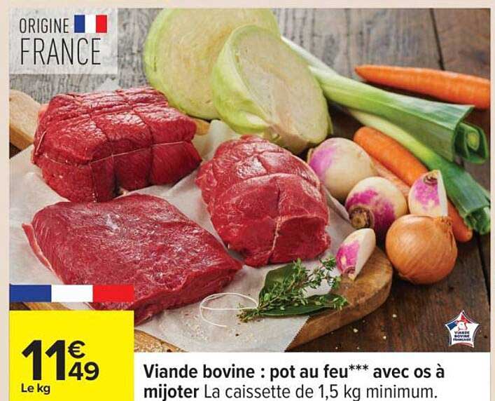 Viande bovine : pot au feu*** avec os à mijoter