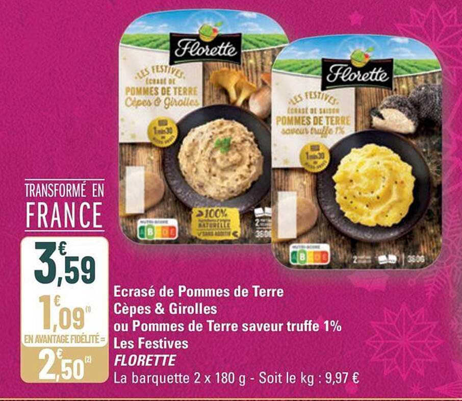 Ecrasé de Pommes de Terre Cèpes & Girolles ou Pommes de Terre saveur truffe 1% Les Festives Florette