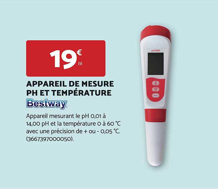 APPAREIL DE MESURE PH ET TEMPÉRATURE Bestway