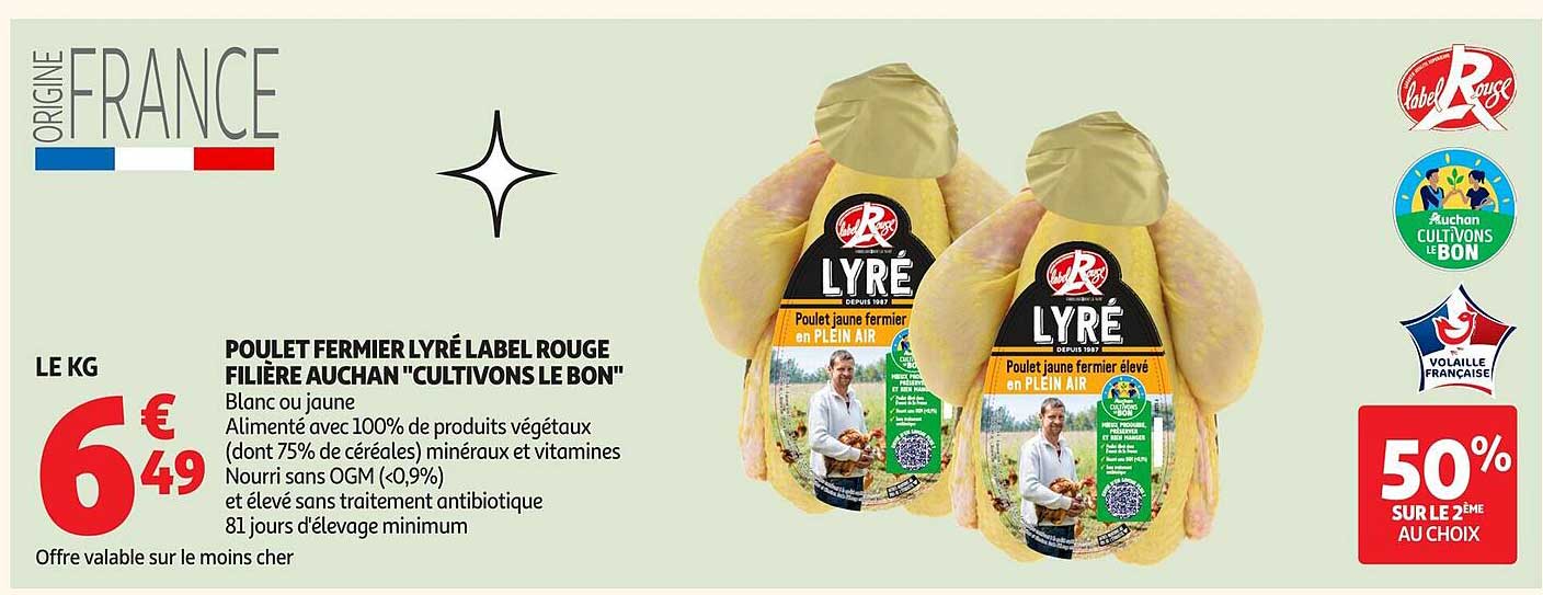 Promo Poulet Fermier Lyré Label Rouge Filière Auchan 