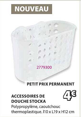ACCESSOIRES DE DOUCHE STOCKA
