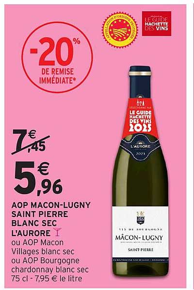 AOP MACON-LUGNY SAINT PIERRE BLANC SEC L'AURORE