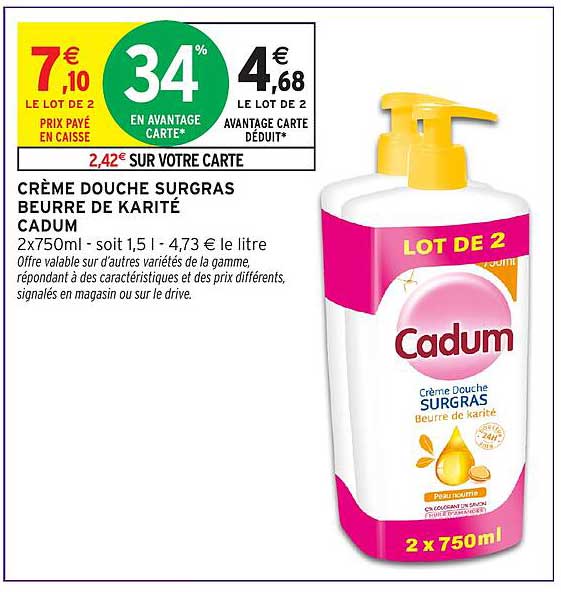 CRÈME DOUCHE SURGRAS BEURRE DE KARITÉ CADUM