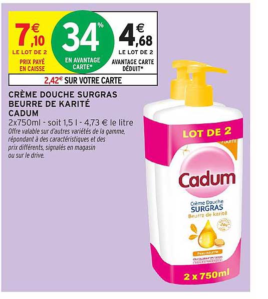 CRÈME DOUCHE SURGRAS BEURRE DE KARITÉ CADUM