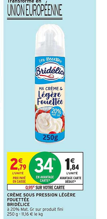 CRÈME SOUS PRESSION LÉGÈRE FOUETTÉE BRIDÉLICES