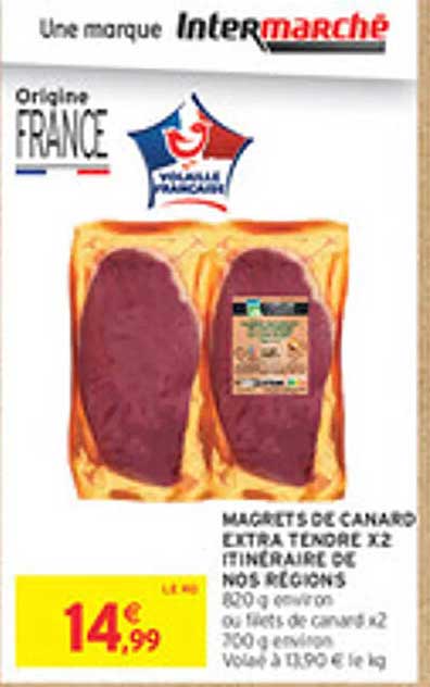 MAGRETS DE CANARD EXTRA TENDRE X2 ITINÉRAIRE DE NOS RÉGIONS