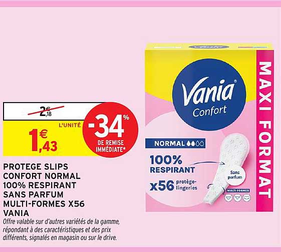 PROTEGE SLIPS CONFORT NORMAL 100% RESPIRANT SANS PARFUM MULTI-FORMES X56 VANIA