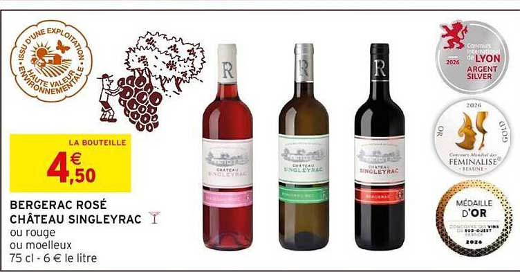 BERGERAC ROSÉ CHÂTEAU SINGLYRAC ou rouge ou moelleux 75 cl - 6 € le litre
