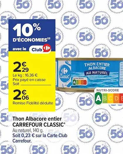 10% D'ÉCONOMIES avec le Club Carrefour