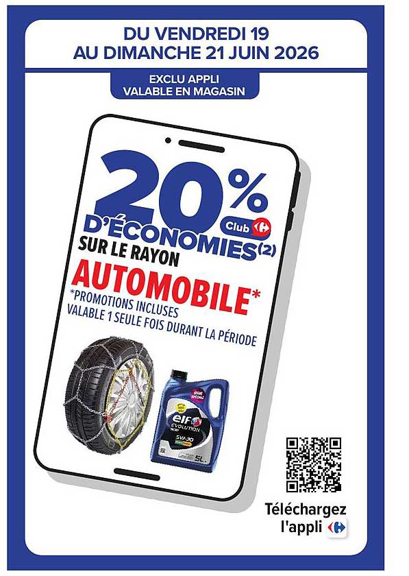 20% D’ÉCONOMIES(2) SUR LE RAYON AUTOMOBILE*