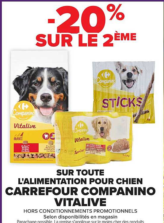 -20% SUR LE 2ÈME SUR TOUTE L’ALIMENTATION POUR CHIEN CARREFOUR COMPANINO VITALIVE
