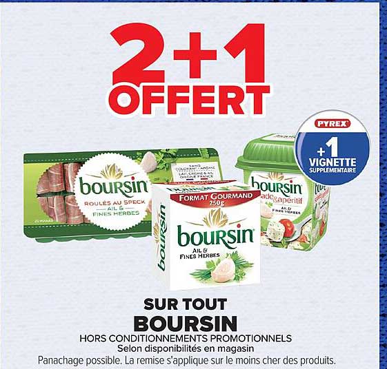 2+1 OFFERT SUR TOUT BOURSIN