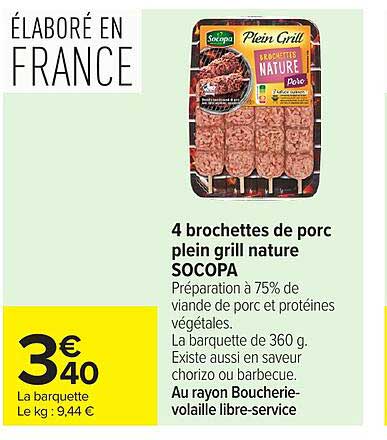 4 brochettes de porc plein grill nature SOCOPA