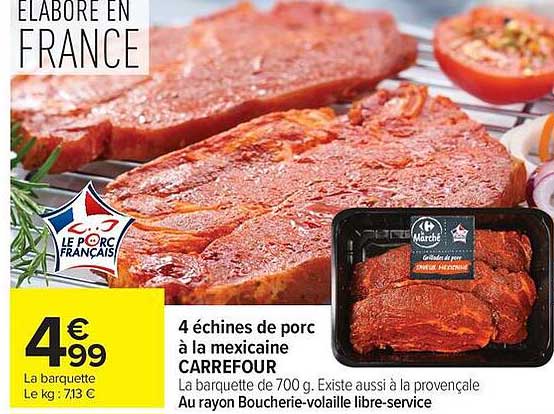 4 échines de porc à la mexicaine CARREFOUR