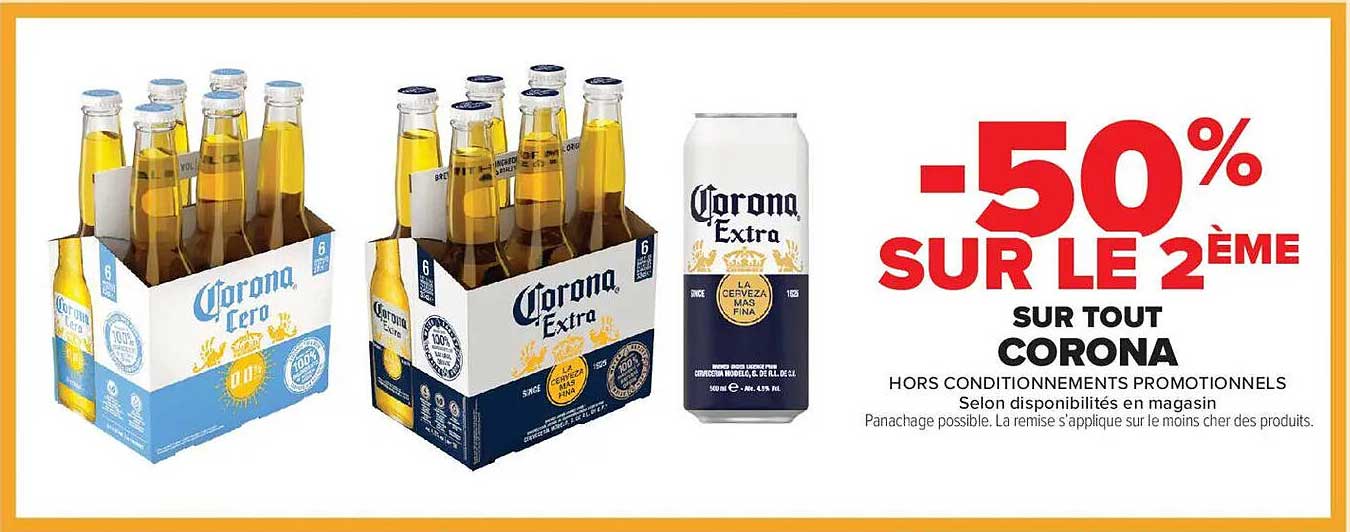 -50% SUR LE 2ÈME SUR TOUT CORONA