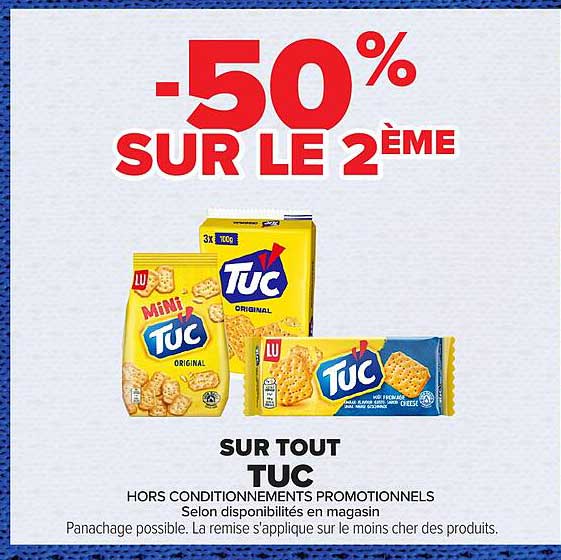 -50% SUR LE 2ÈME SUR TOUT TUC