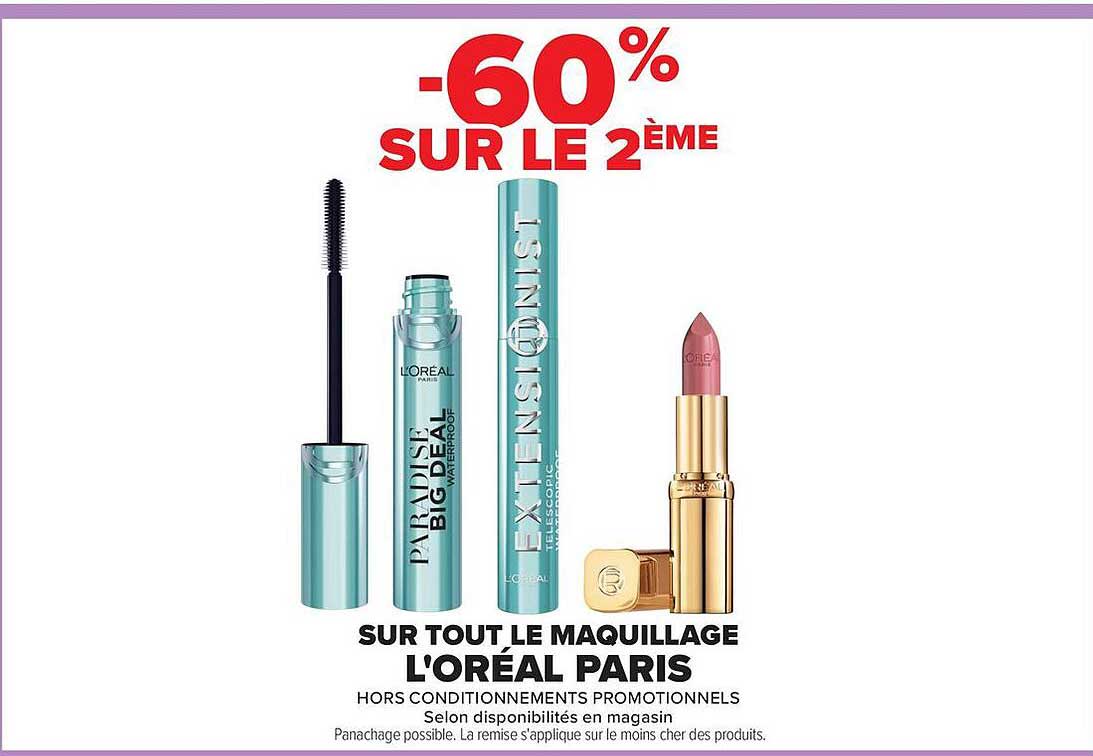 -60% SUR LE 2ÈME SUR TOUT LE MAQUILLAGE L'ORÉAL PARIS