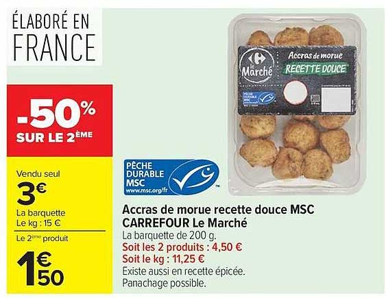 Accras de morue recette douce MSC CARREFOUR Le Marché