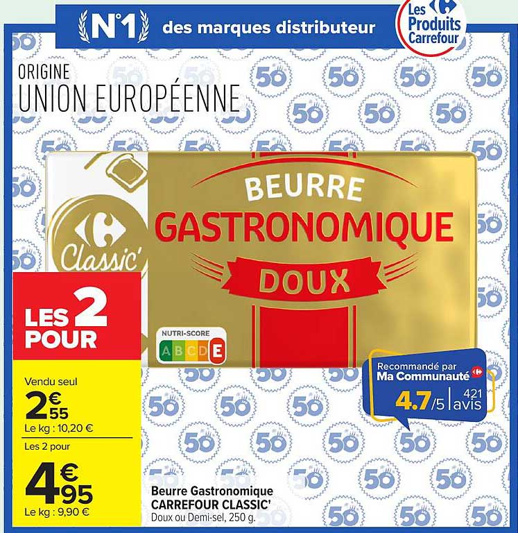 Beurre Gastronomique CARREFOUR CLASSIC' Doux ou Demi-sel, 250 g.