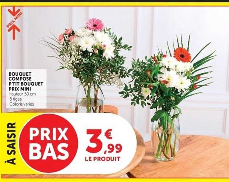 BOUQUET COMPOSE PTIT BOUQUET PRIX MINI