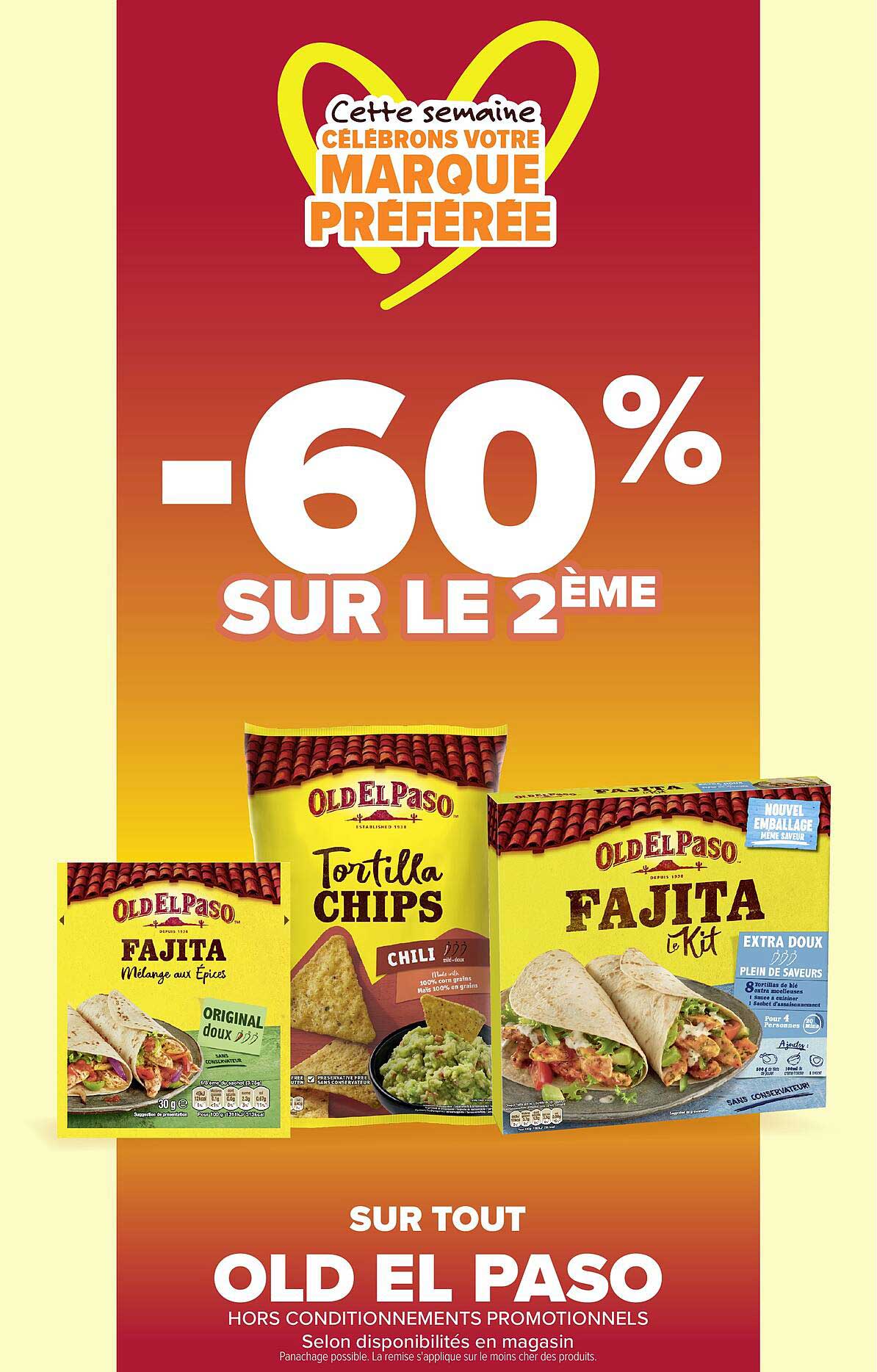 Cette semaine CÉLÉBRONS VOTRE MARQUE PRÉFÉRÉE -60% SUR LE 2ÈME