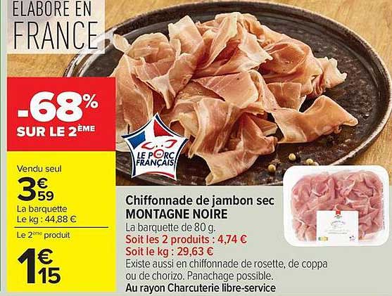 Chiffonnade de jambon sec MONTAGNE NOIRE