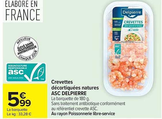 Crevettes décortiquées natures ASC DELPIERRE