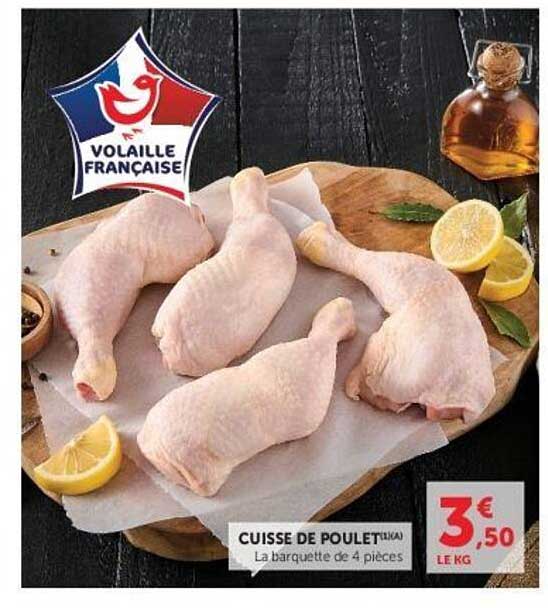 CUISSE DE POULET VOLAILLE FRANCAISE La barquette de 4 pièces