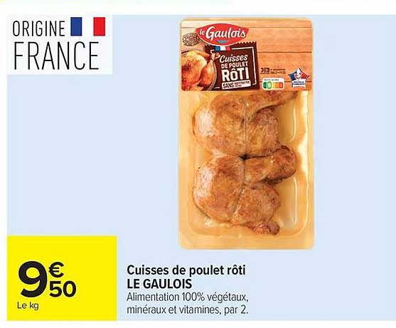 Cuisses de poulet rôti LE GAULOIS
