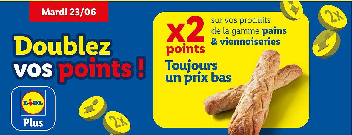 Doublez vos points !