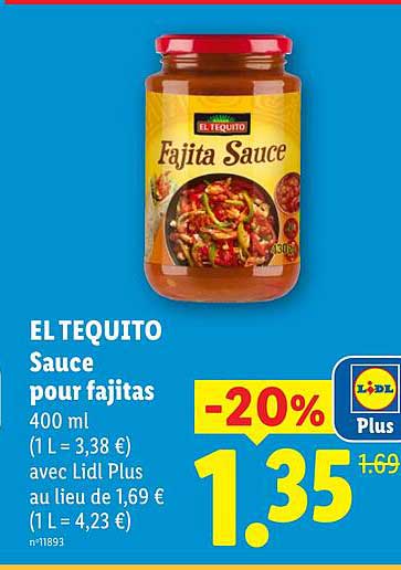 EL TEQUITO Sauce pour fajitas 400 ml (1 L = 3,38 €) avec Lidl Plus au lieu de 1,69 € (1 L = 4,23 €)
