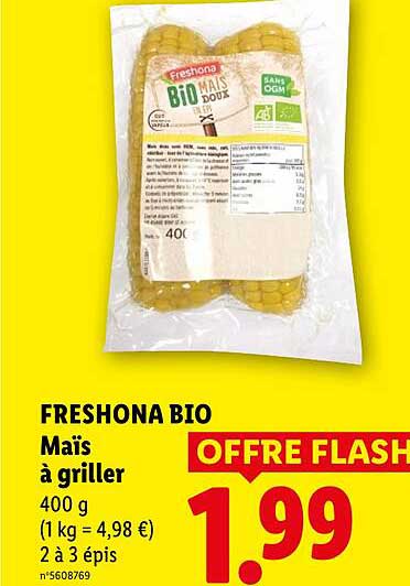 FRESHONA BIO Maïs à griller 400 g (1 kg = 4,98 €) 2 à 3 épis OFFRE FLASH