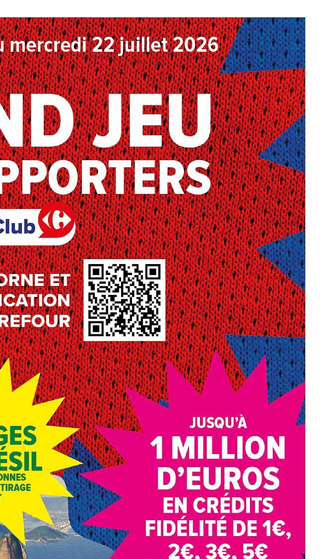 GRAND JEU FIDÉLITÉ CARREFOUR