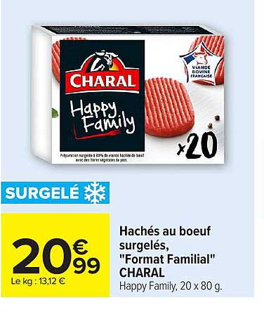 Hachés au boeuf surgelés, "Format Familial" CHARAL Happy Family, 20 x 80 g.