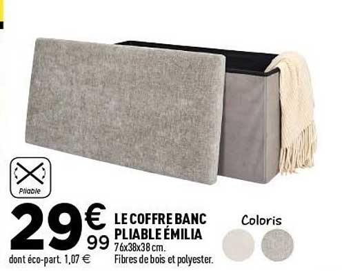 LE COFFRE BANC PLIABLE ÉMILIA