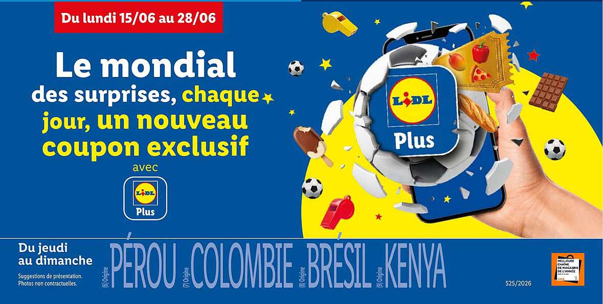 Le mondial des surprises, chaque jour, un nouveau coupon exclusif avec Lidl Plus
