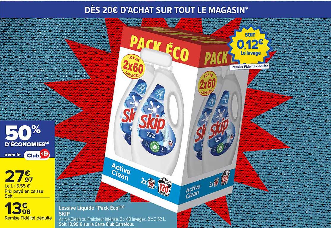 Lessive liquide "Pack Éco" SKIP Active Clean ou Fraîcheur Intense, 2 x 60 lavages, 2 x 2,52 L