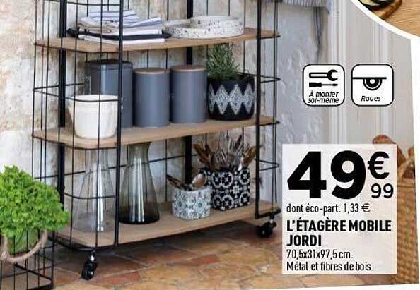 L'ÉTAGÈRE MOBILE JORDI