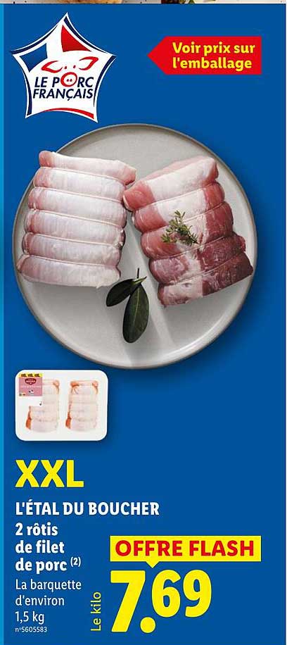 L'ÉTAL DU BOUCHER 2 rôtis de filet de porc