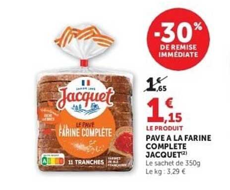 PAVE A LA FARINE COMPLETE JACQUET