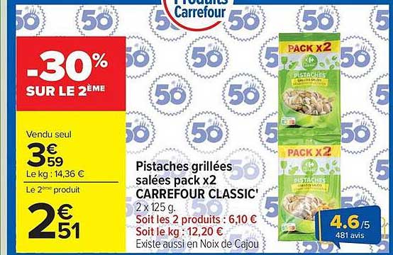 Pistaches grillées salées pack x2 CARREFOUR CLASSIC'