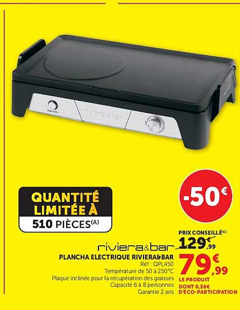 PLANCHA ELECTRIQUE RIVIERA&BAR