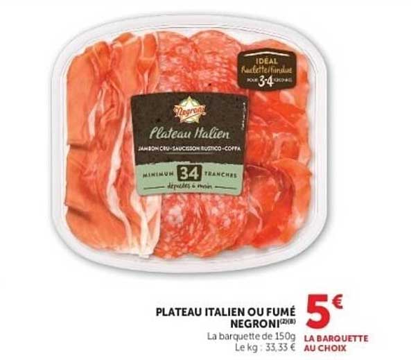PLATEAU ITALIEN OU FUMÉ NEGRONI