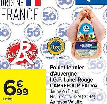 Poulet fermier d'Auvergne I.G.P. Label Rouge CARREFOUR EXTRA