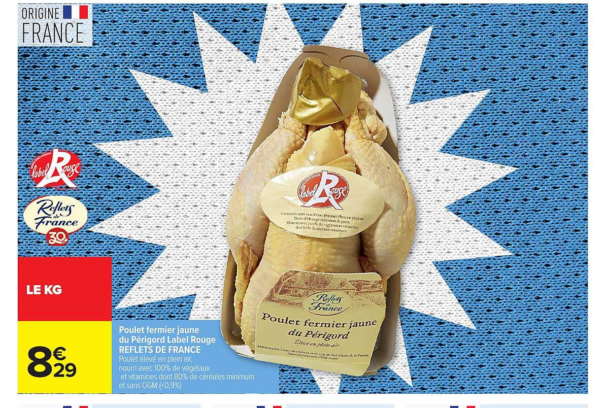 Poulet fermier jaune du Périgord Label Rouge REFLETS DE FRANCE