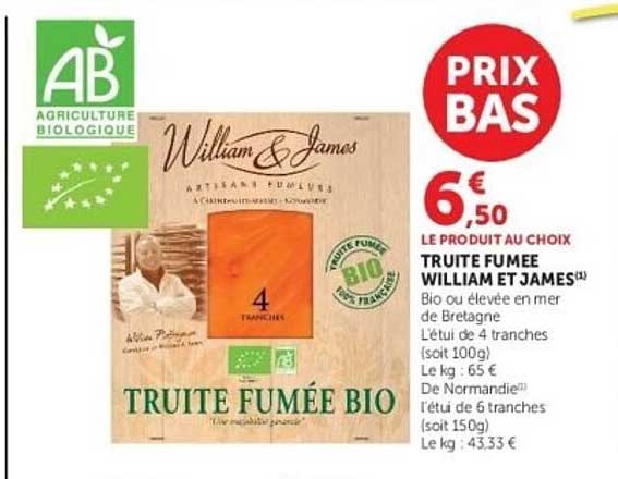 TRUITE FUMEE BIO WILLIAM ET JAMES