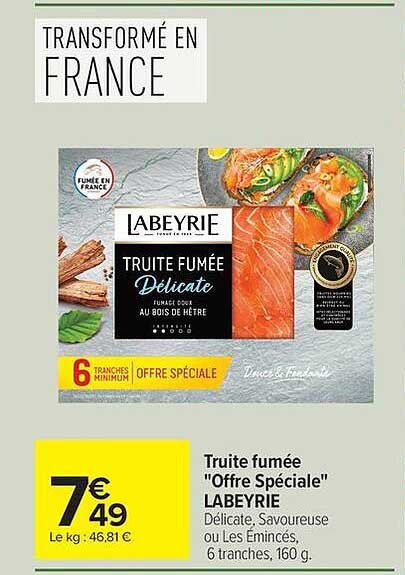 Truite fumée "Offre Spéciale" LABEYRIE