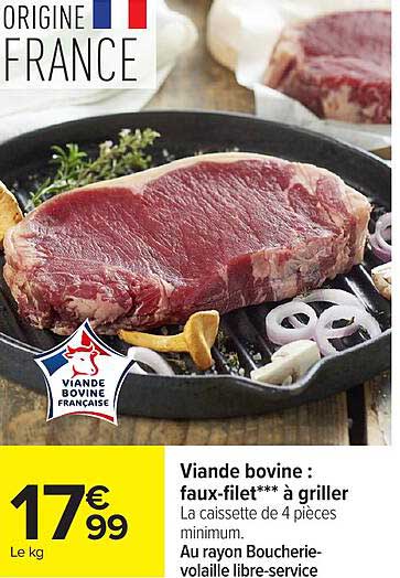 Viande bovine : faux-filet*** à griller